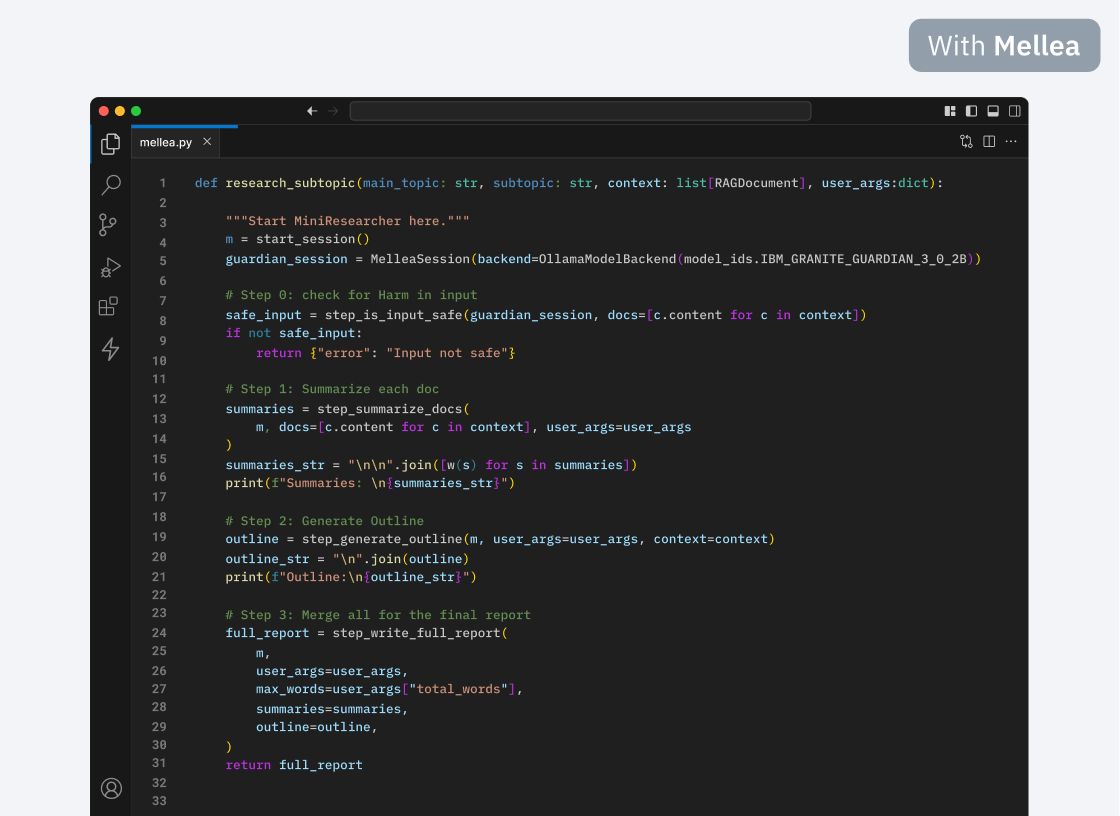 With Mellea — structured, type-annotated Python